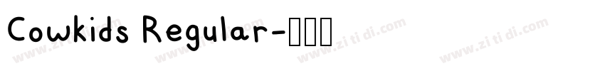 Cowkids Regular字体转换